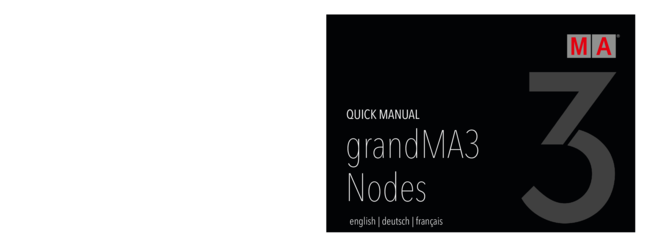 MA Quick Manual für grandMA3 Nodes